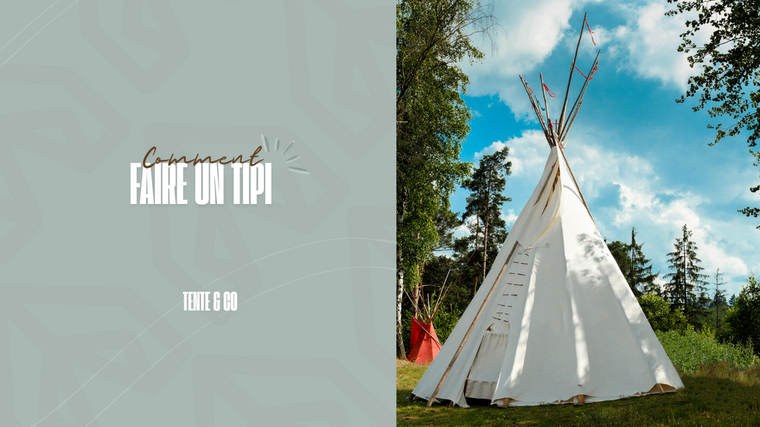 Comment faire un tipi